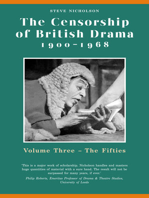 cover image of The Censorship of British Drama 1900-1968 Volume 3